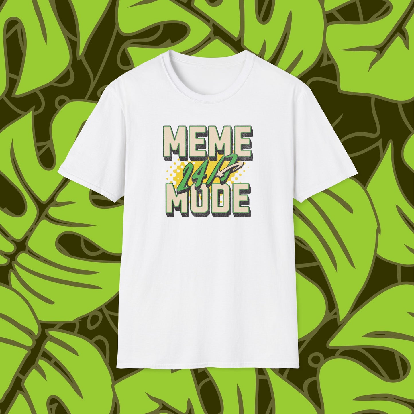 Meme Mode 24/7 Unisex T-Shirt