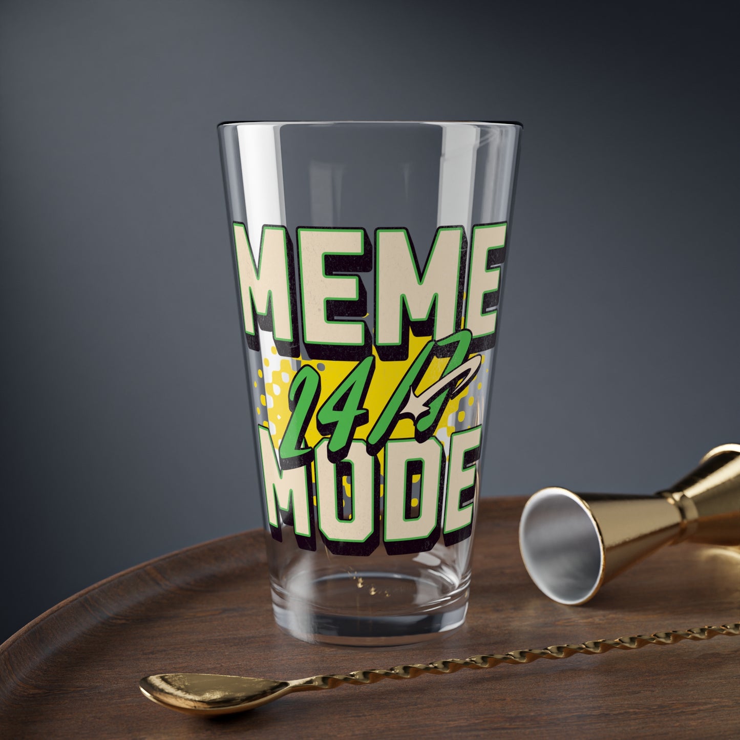 Meme Mode 24/7 16oz Glass